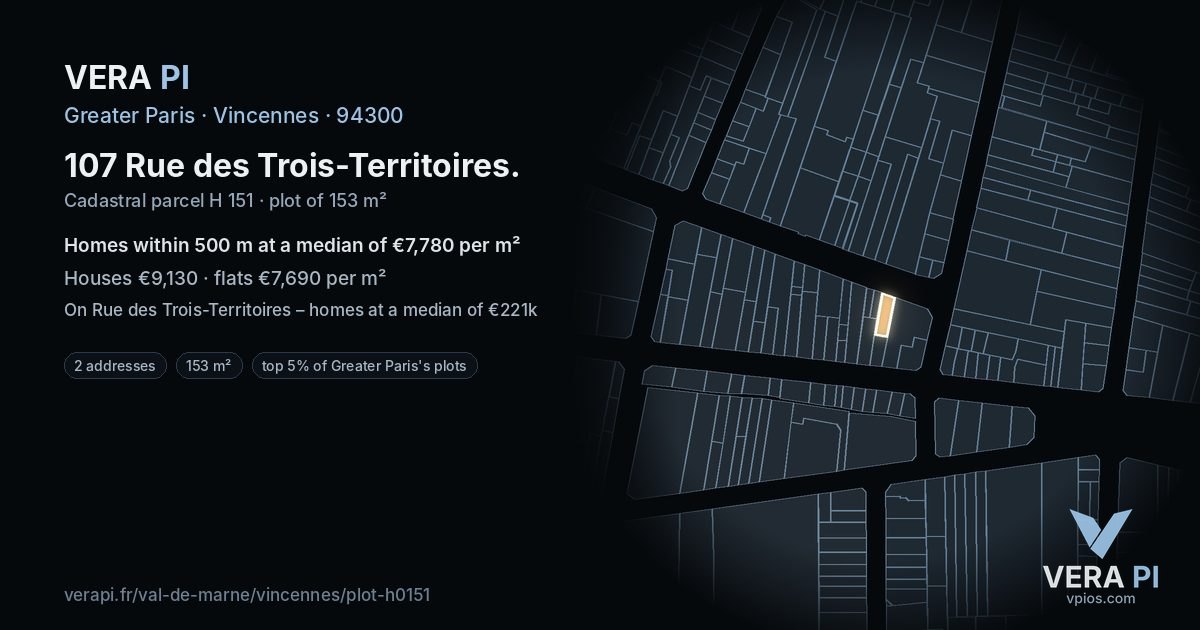 107 Rue des Trois-Territoires, Vincennes at night – the plot lit, the parcels around coloured by the prices near them