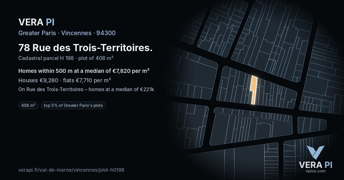 78 Rue des Trois-Territoires, Vincennes at night – the plot lit, the parcels around coloured by the prices near them