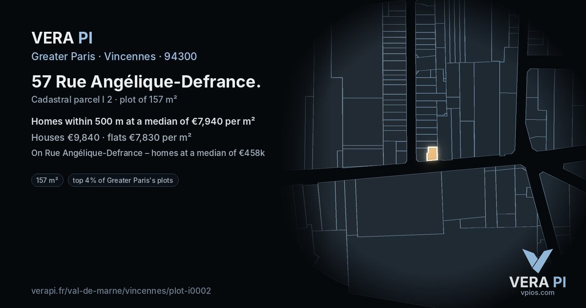 57 Rue Angélique-Defrance, Vincennes at night – the plot lit, the parcels around coloured by the prices near them