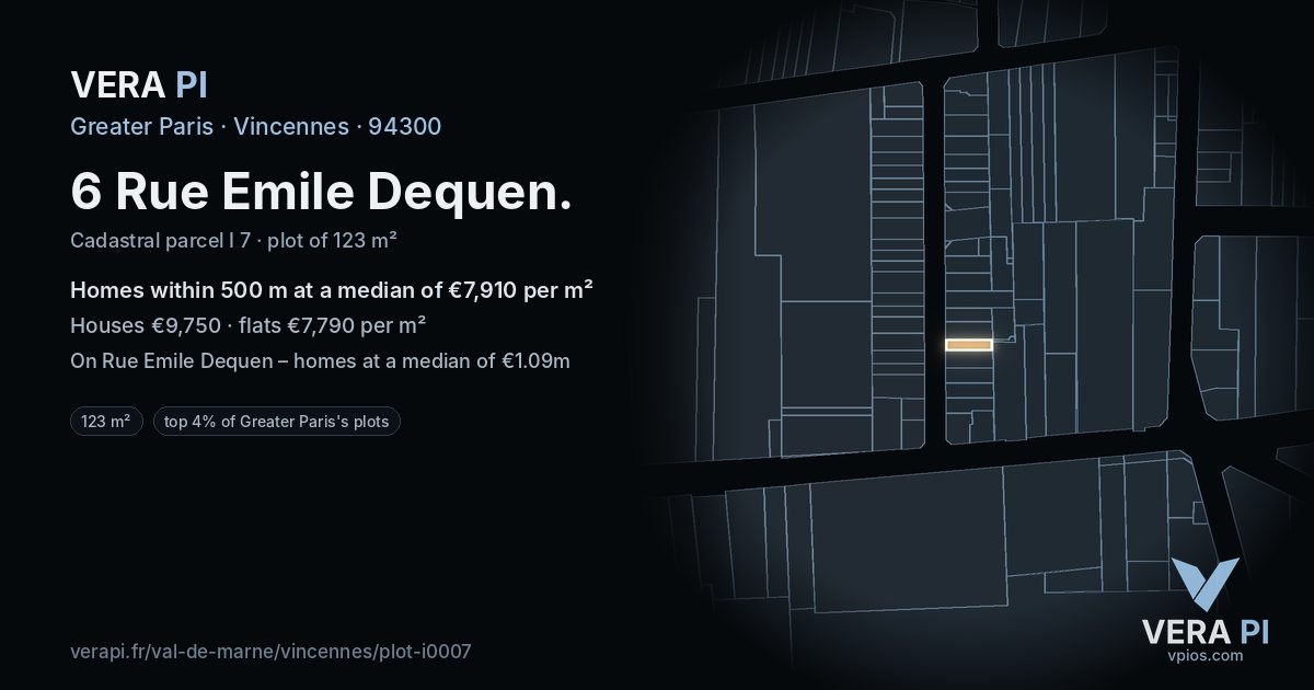 6 Rue Emile Dequen, Vincennes at night – the plot lit, the parcels around coloured by the prices near them