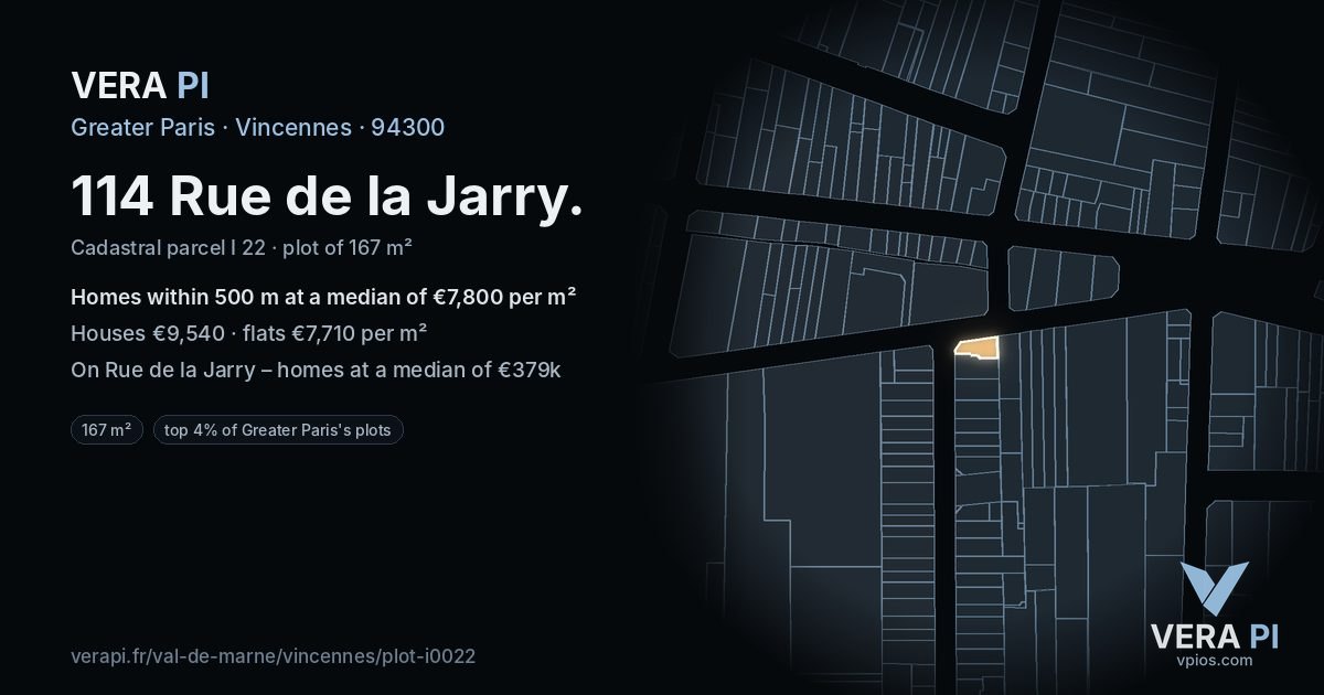 114 Rue de la Jarry, Vincennes at night – the plot lit, the parcels around coloured by the prices near them