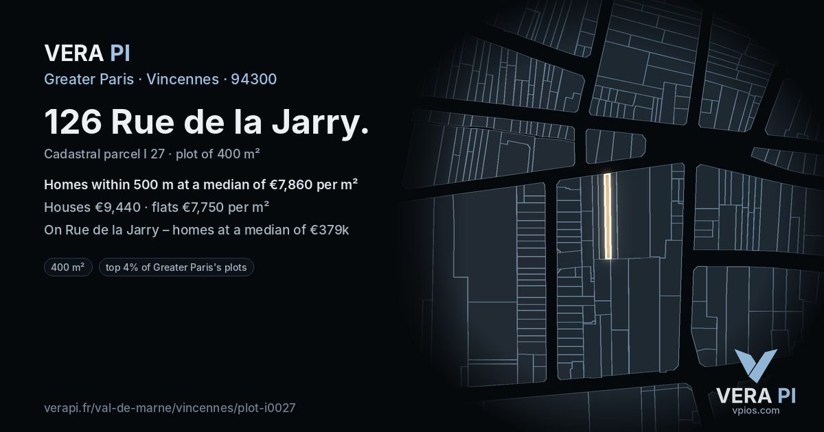126 Rue de la Jarry, Vincennes at night – the plot lit, the parcels around coloured by the prices near them