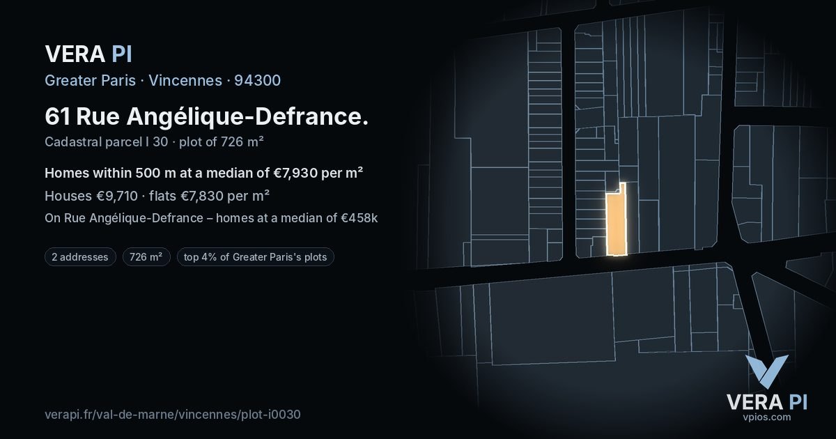 61 Rue Angélique-Defrance, Vincennes at night – the plot lit, the parcels around coloured by the prices near them