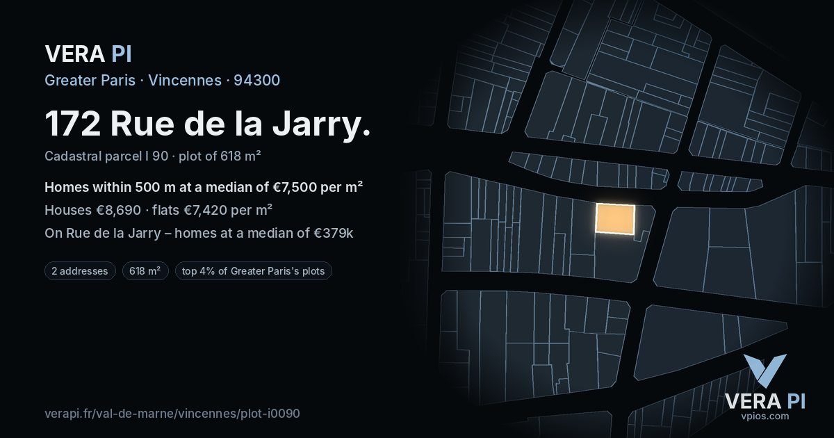 172 Rue de la Jarry, Vincennes at night – the plot lit, the parcels around coloured by the prices near them