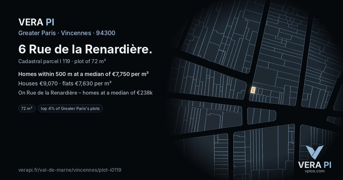 6 Rue de la Renardière, Vincennes at night – the plot lit, the parcels around coloured by the prices near them