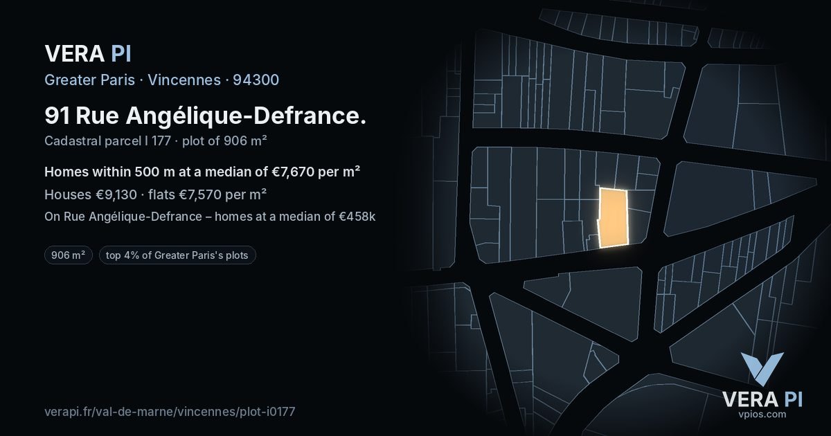 91 Rue Angélique-Defrance, Vincennes at night – the plot lit, the parcels around coloured by the prices near them