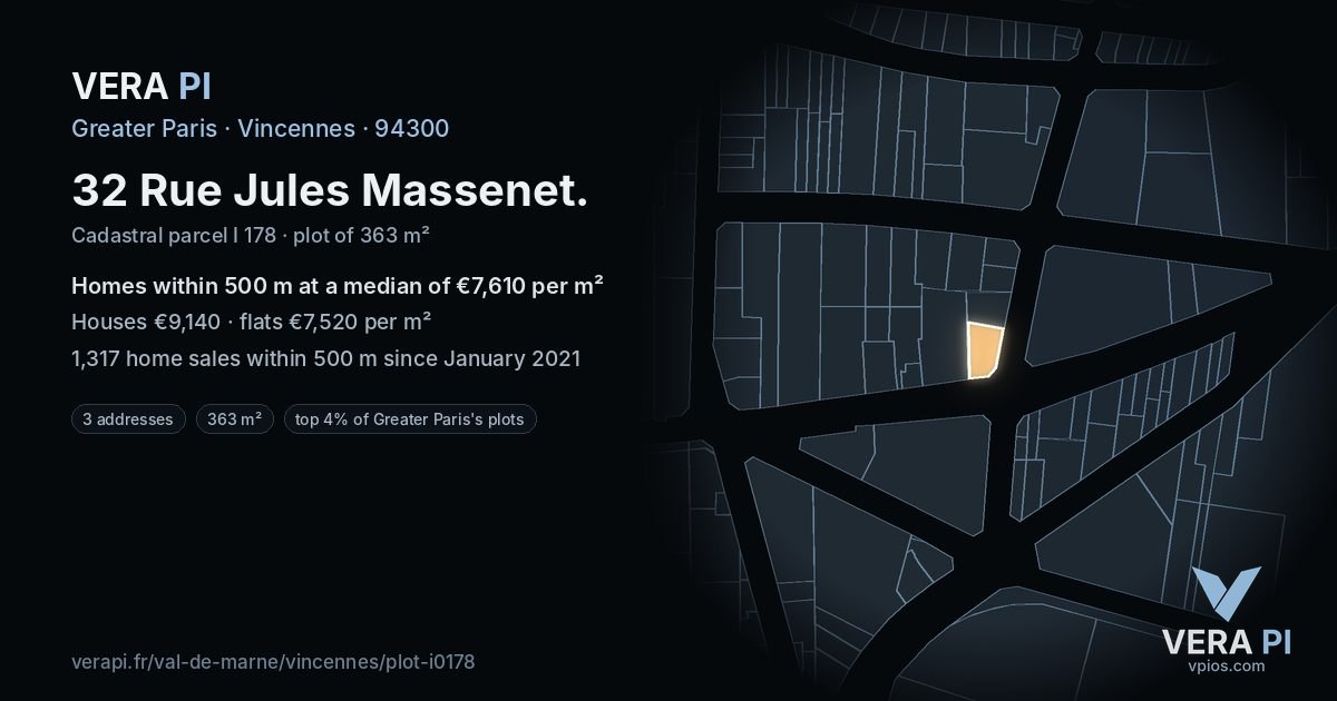 32 Rue Jules Massenet, Vincennes at night – the plot lit, the parcels around coloured by the prices near them