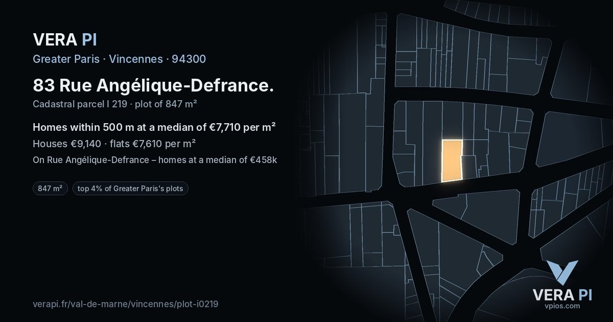 83 Rue Angélique-Defrance, Vincennes at night – the plot lit, the parcels around coloured by the prices near them