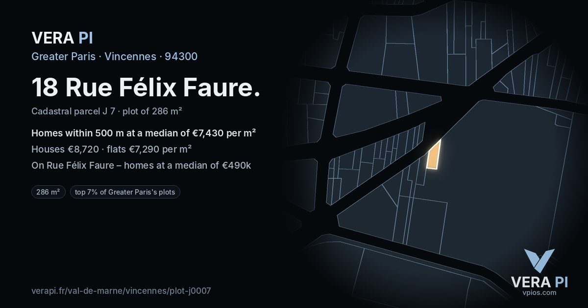 18 Rue Félix Faure, Vincennes at night – the plot lit, the parcels around coloured by the prices near them