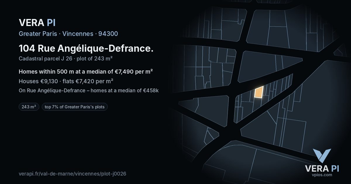 104 Rue Angélique-Defrance, Vincennes at night – the plot lit, the parcels around coloured by the prices near them
