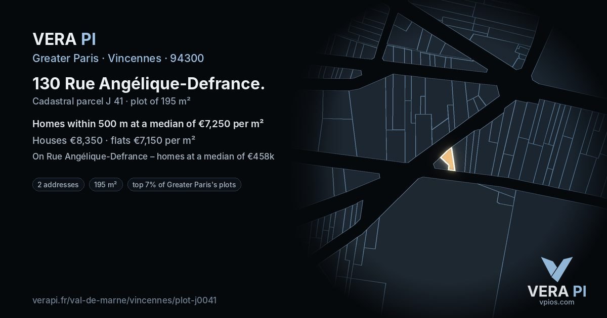 130 Rue Angélique-Defrance, Vincennes at night – the plot lit, the parcels around coloured by the prices near them
