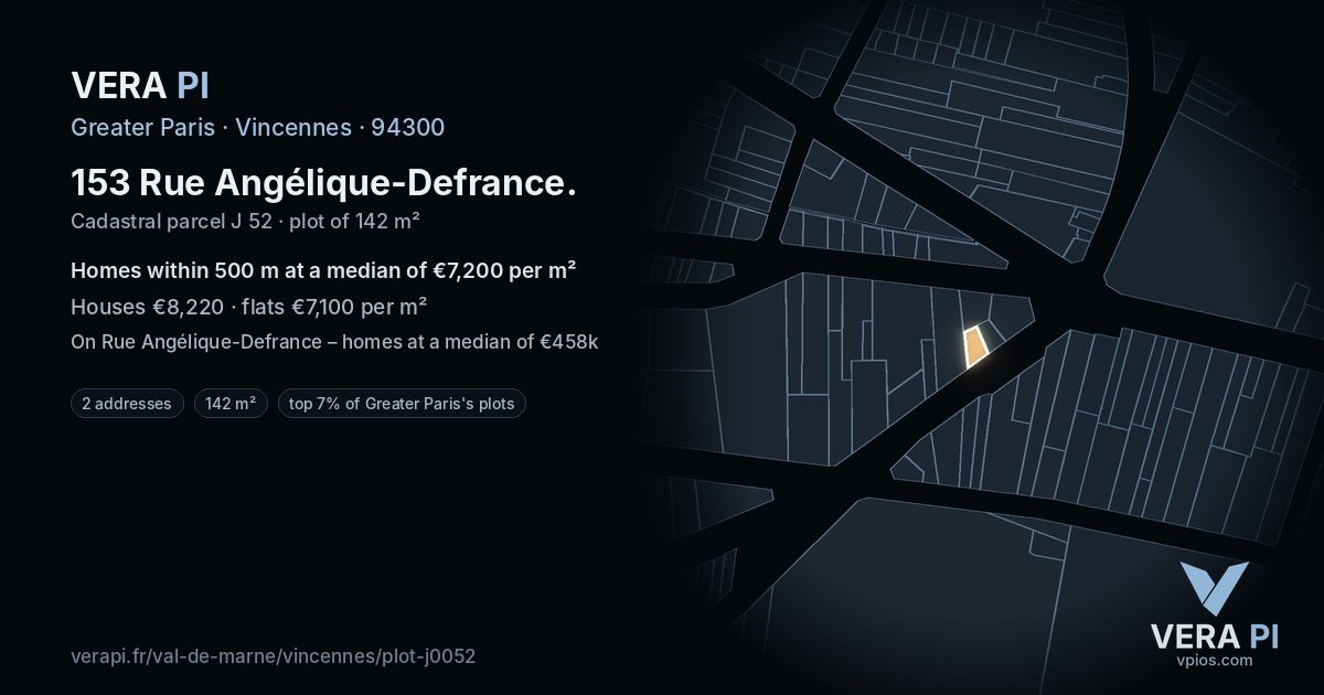 153 Rue Angélique-Defrance, Vincennes at night – the plot lit, the parcels around coloured by the prices near them