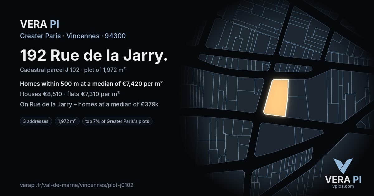 192 Rue de la Jarry, Vincennes at night – the plot lit, the parcels around coloured by the prices near them