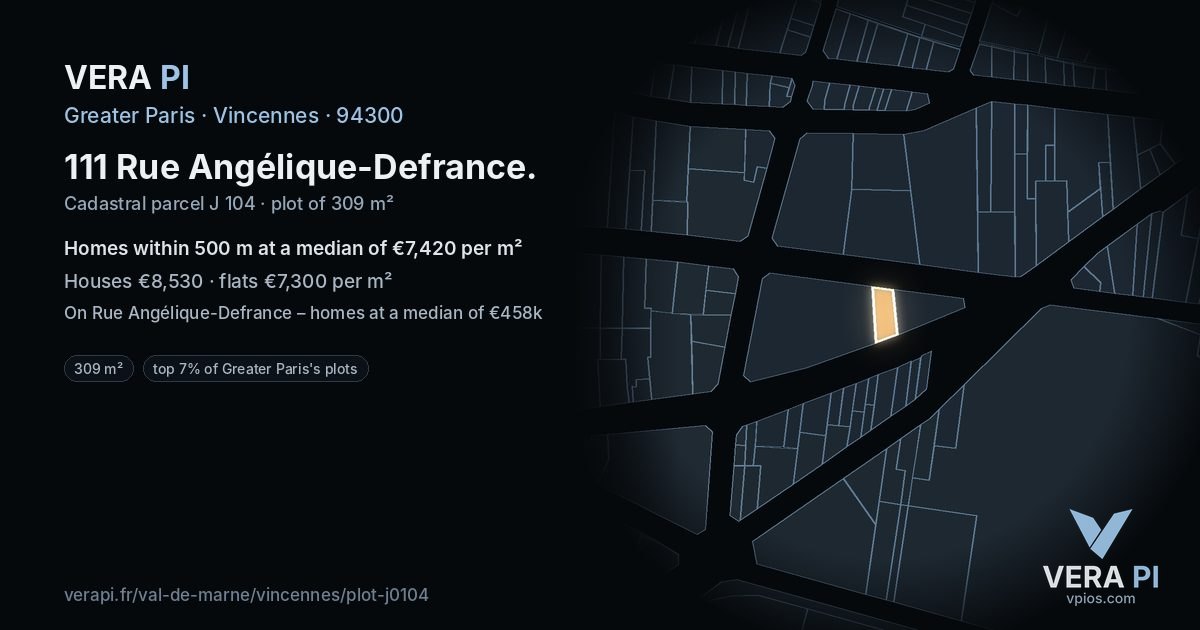 111 Rue Angélique-Defrance, Vincennes at night – the plot lit, the parcels around coloured by the prices near them
