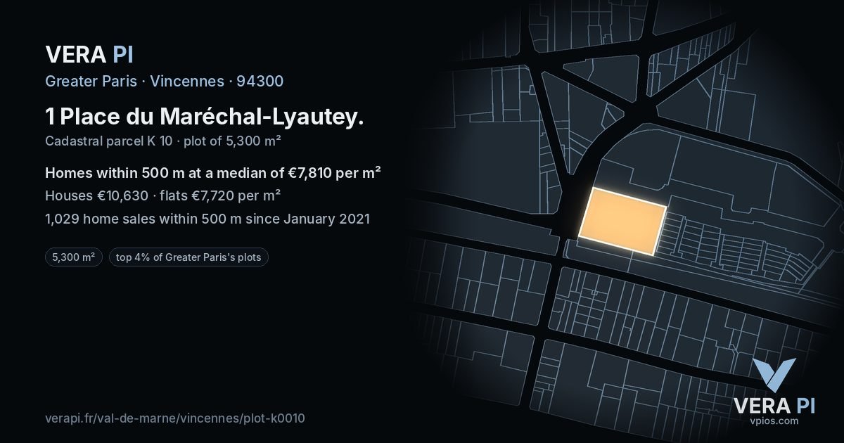 1 Place du Maréchal-Lyautey, Vincennes at night – the plot lit, the parcels around coloured by the prices near them