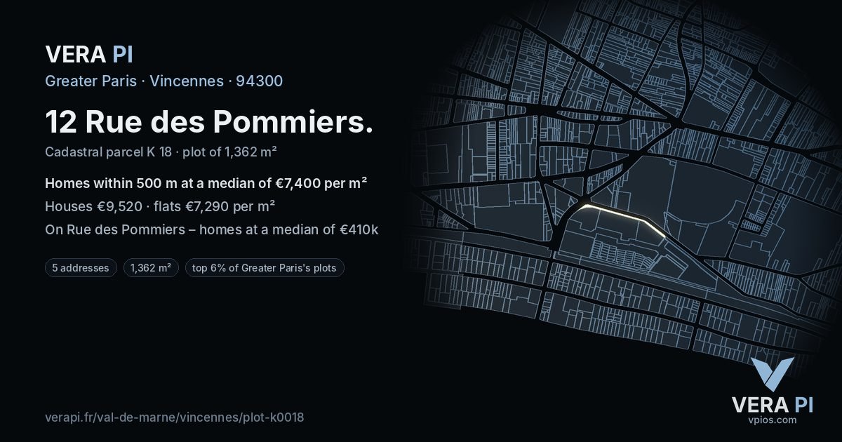 12 Rue des Pommiers, Vincennes at night – the plot lit, the parcels around coloured by the prices near them