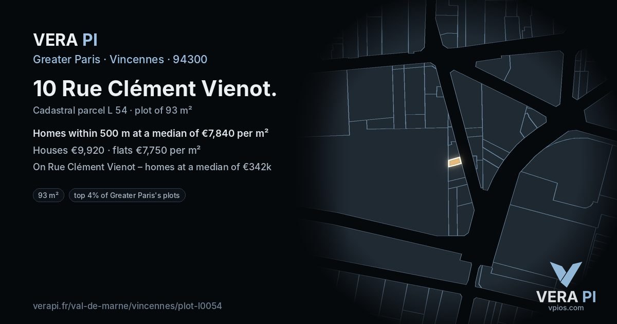 10 Rue Clément Vienot, Vincennes at night – the plot lit, the parcels around coloured by the prices near them