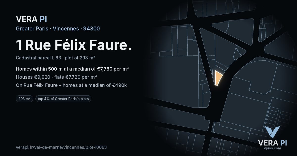 1 Rue Félix Faure, Vincennes at night – the plot lit, the parcels around coloured by the prices near them