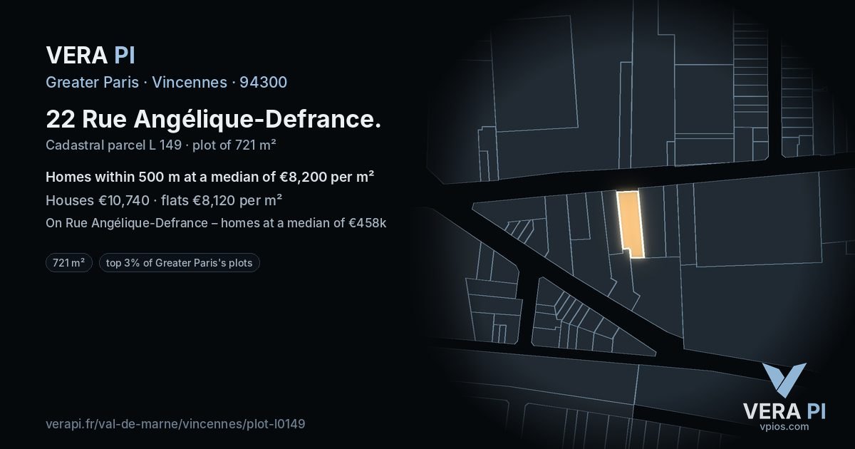 22 Rue Angélique-Defrance, Vincennes at night – the plot lit, the parcels around coloured by the prices near them