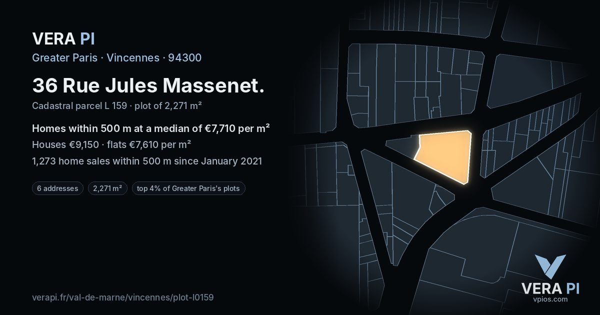 36 Rue Jules Massenet, Vincennes at night – the plot lit, the parcels around coloured by the prices near them