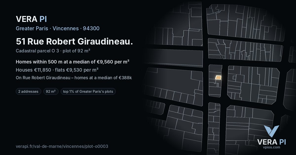 51 Rue Robert Giraudineau, Vincennes at night – the plot lit, the parcels around coloured by the prices near them