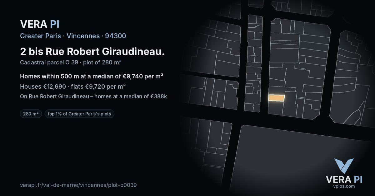 2 bis Rue Robert Giraudineau, Vincennes at night – the plot lit, the parcels around coloured by the prices near them