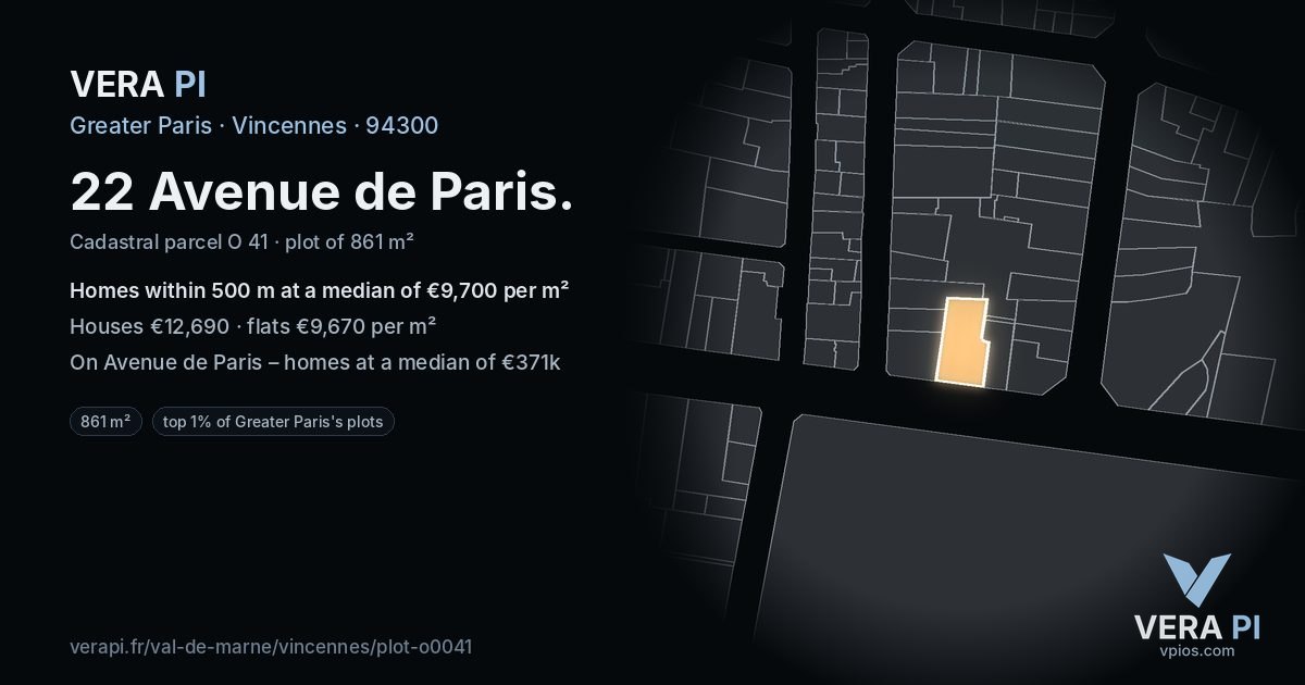 22 Avenue de Paris, Vincennes at night – the plot lit, the parcels around coloured by the prices near them
