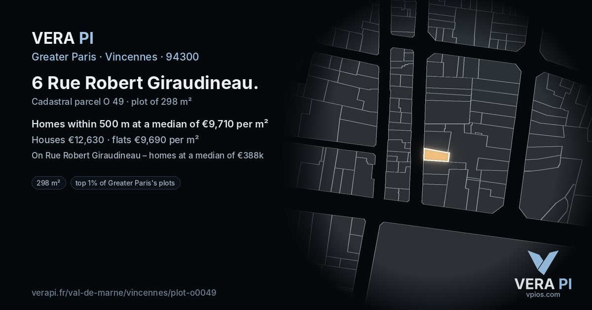 6 Rue Robert Giraudineau, Vincennes at night – the plot lit, the parcels around coloured by the prices near them