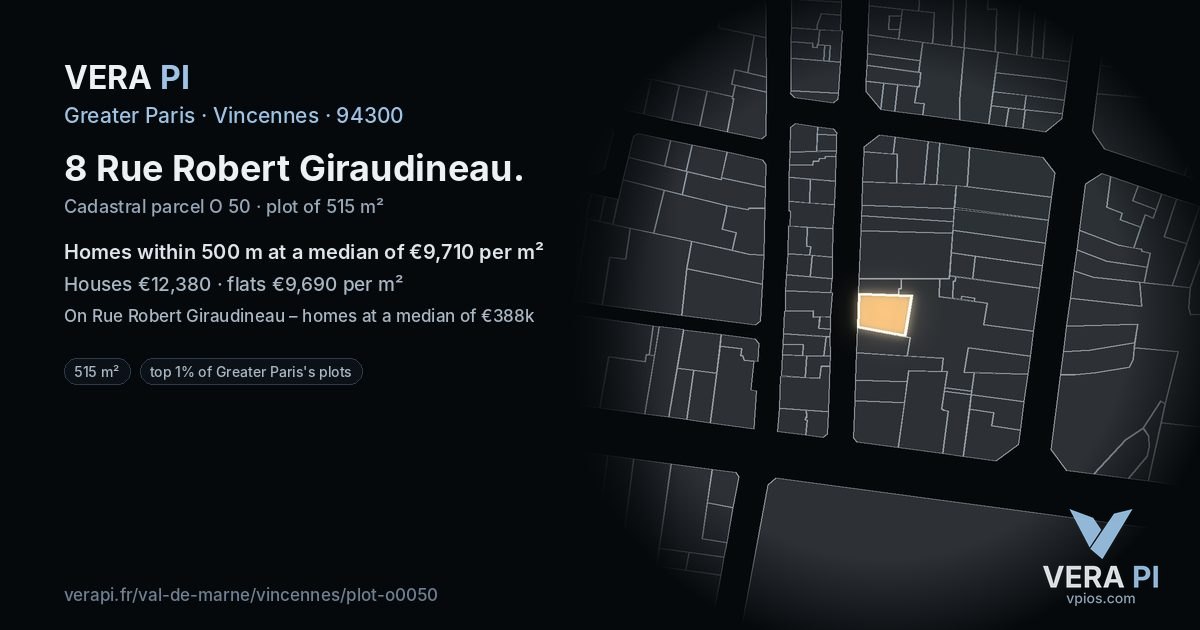 8 Rue Robert Giraudineau, Vincennes at night – the plot lit, the parcels around coloured by the prices near them