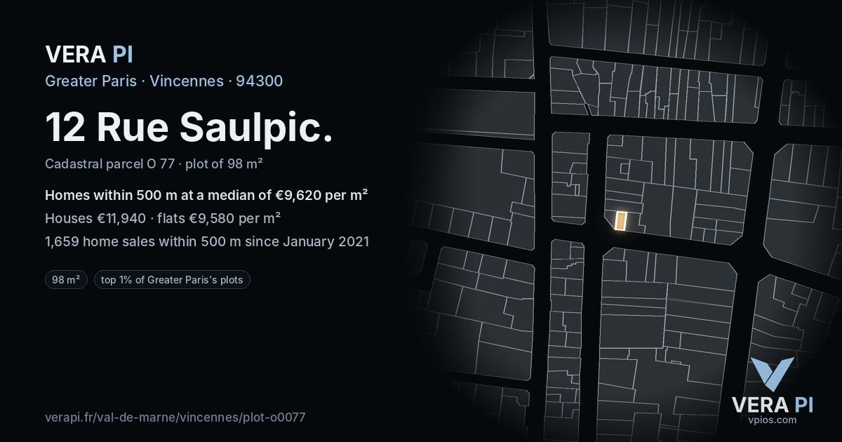 12 Rue Saulpic, Vincennes at night – the plot lit, the parcels around coloured by the prices near them