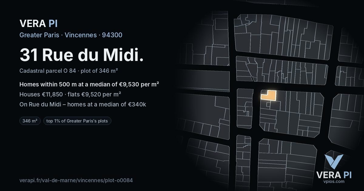 31 Rue du Midi, Vincennes at night – the plot lit, the parcels around coloured by the prices near them