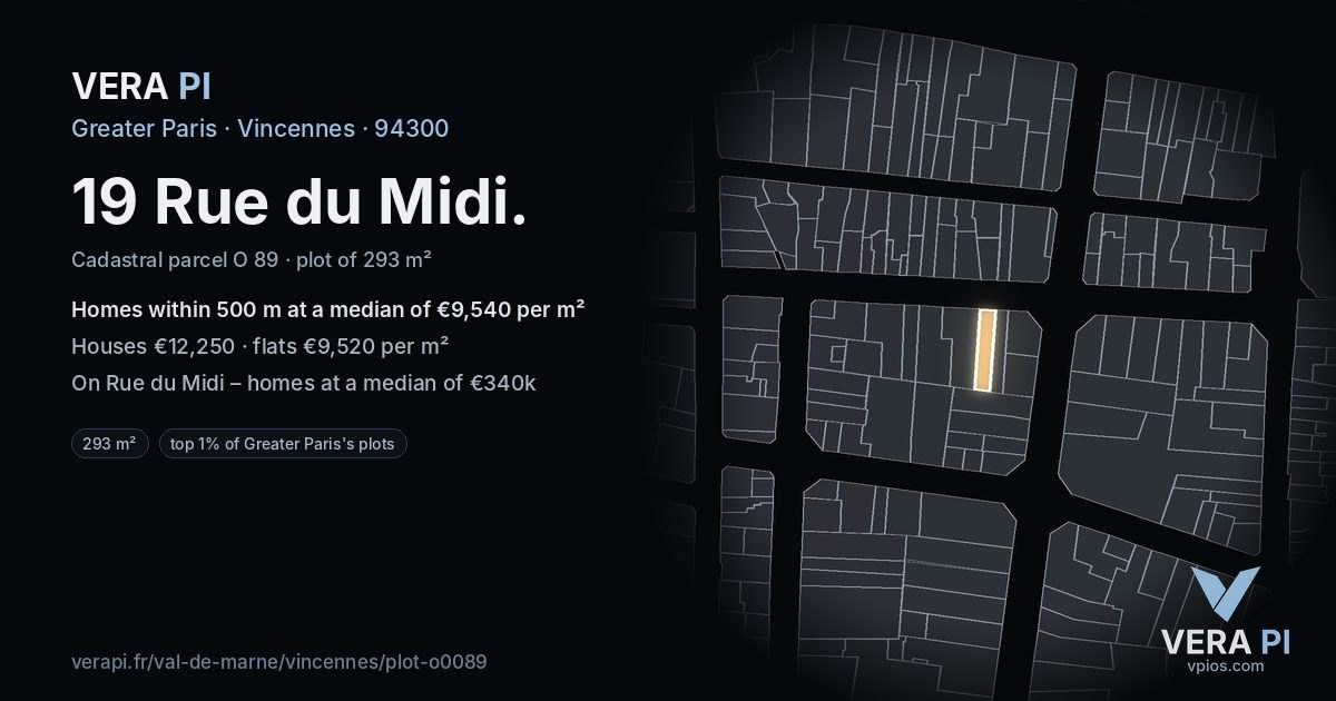 19 Rue du Midi, Vincennes at night – the plot lit, the parcels around coloured by the prices near them