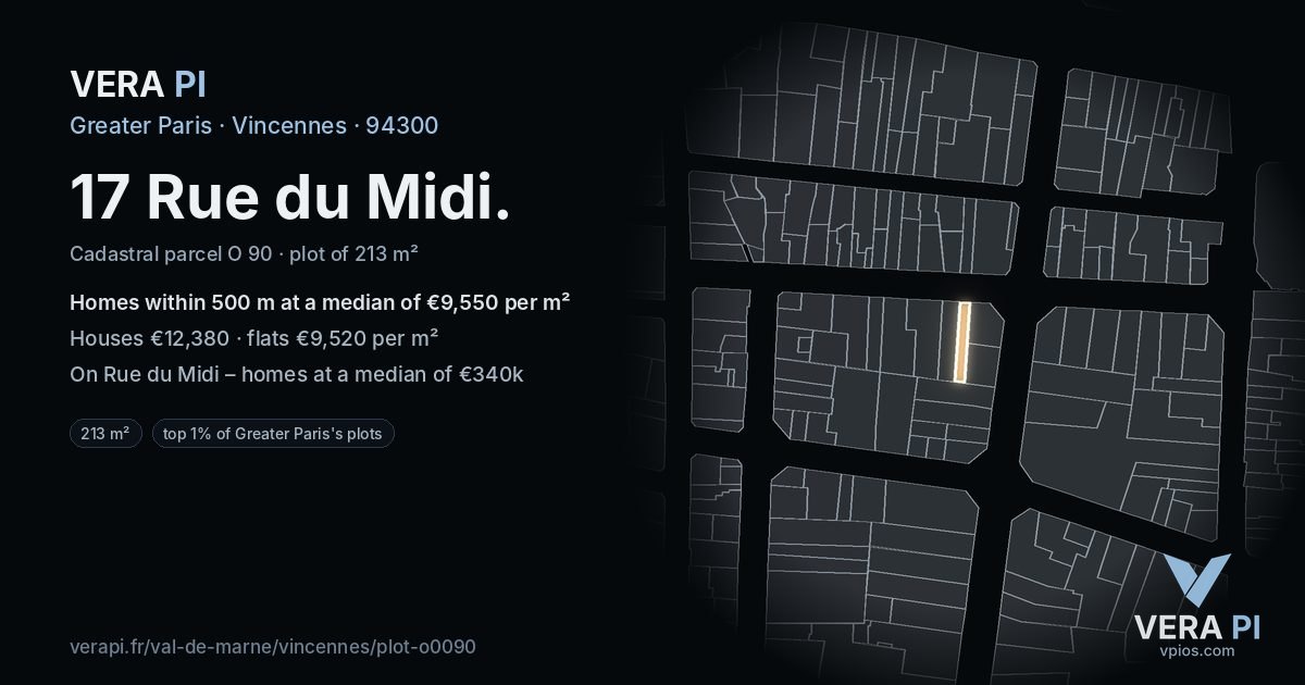 17 Rue du Midi, Vincennes at night – the plot lit, the parcels around coloured by the prices near them