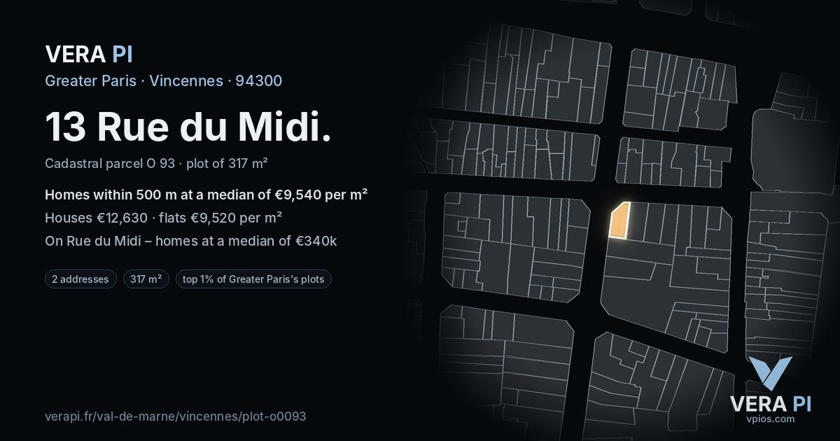 13 Rue du Midi, Vincennes at night – the plot lit, the parcels around coloured by the prices near them