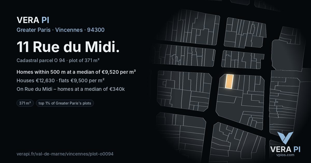 11 Rue du Midi, Vincennes at night – the plot lit, the parcels around coloured by the prices near them