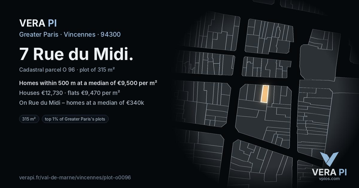 7 Rue du Midi, Vincennes at night – the plot lit, the parcels around coloured by the prices near them