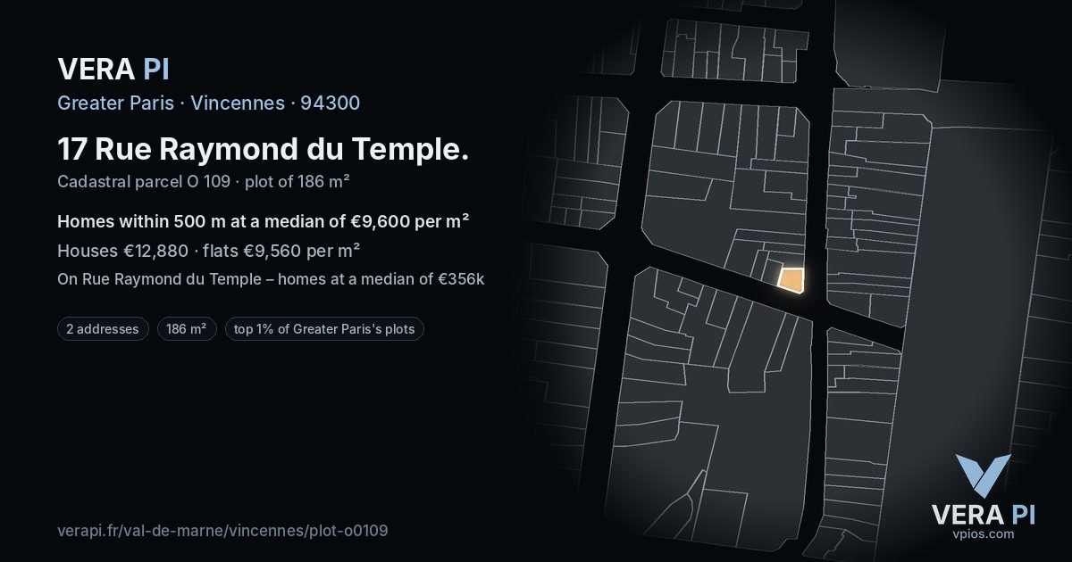 17 Rue Raymond du Temple, Vincennes at night – the plot lit, the parcels around coloured by the prices near them