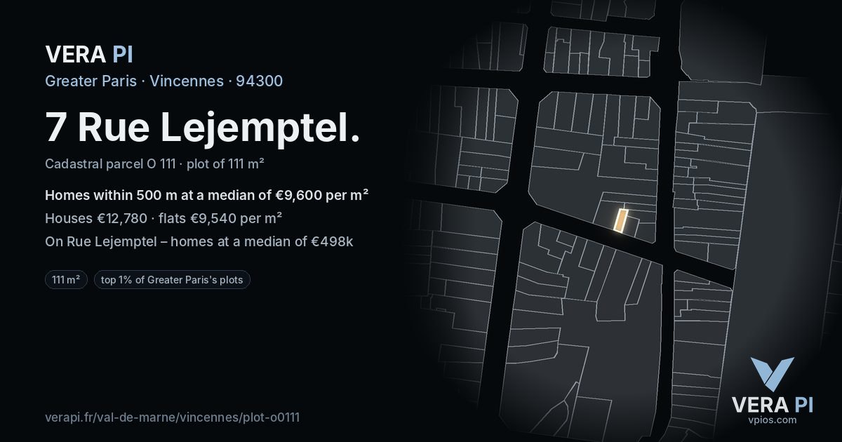 7 Rue Lejemptel, Vincennes at night – the plot lit, the parcels around coloured by the prices near them