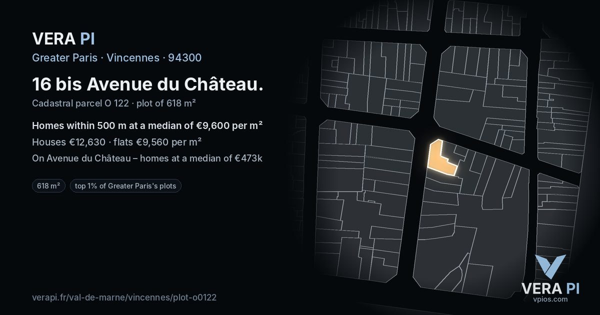 16 bis Avenue du Château, Vincennes at night – the plot lit, the parcels around coloured by the prices near them