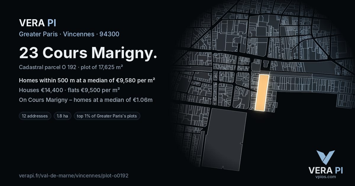 23 Cours Marigny, Vincennes at night – the plot lit, the parcels around coloured by the prices near them