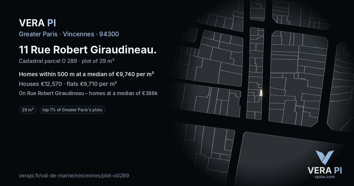 11 Rue Robert Giraudineau, Vincennes at night – the plot lit, the parcels around coloured by the prices near them