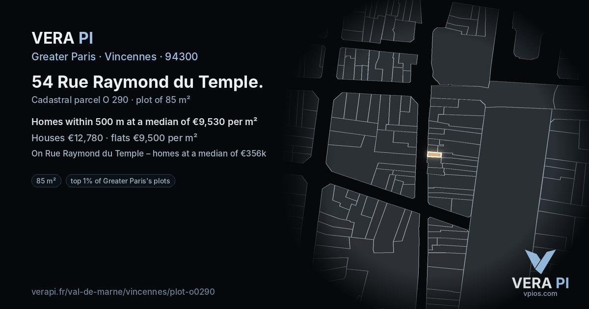 54 Rue Raymond du Temple, Vincennes at night – the plot lit, the parcels around coloured by the prices near them
