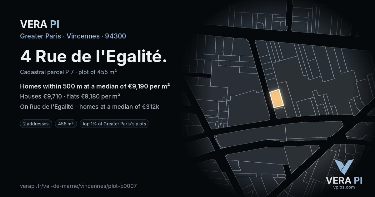 4 Rue de l'Egalité, Vincennes at night – the plot lit, the parcels around coloured by the prices near them
