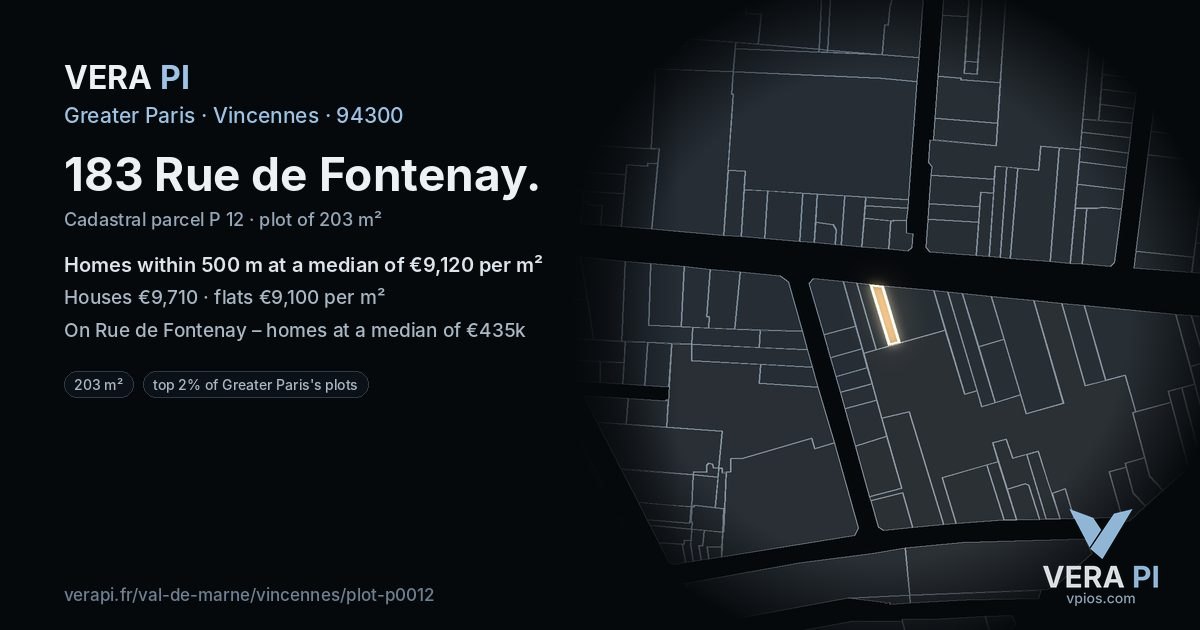 183 Rue de Fontenay, Vincennes at night – the plot lit, the parcels around coloured by the prices near them