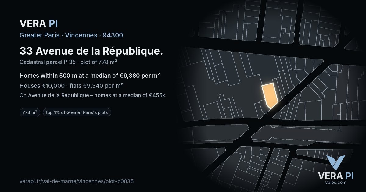33 Avenue de la République, Vincennes at night – the plot lit, the parcels around coloured by the prices near them