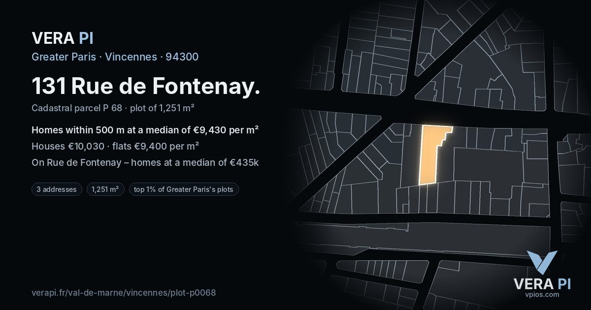 131 Rue de Fontenay, Vincennes at night – the plot lit, the parcels around coloured by the prices near them