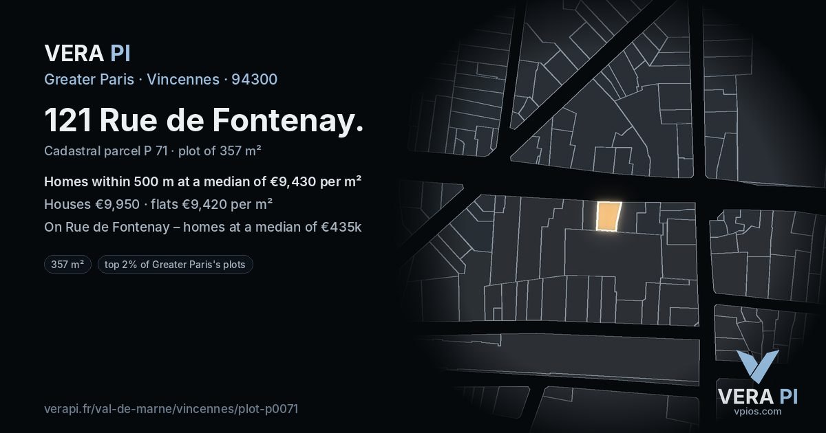 121 Rue de Fontenay, Vincennes at night – the plot lit, the parcels around coloured by the prices near them
