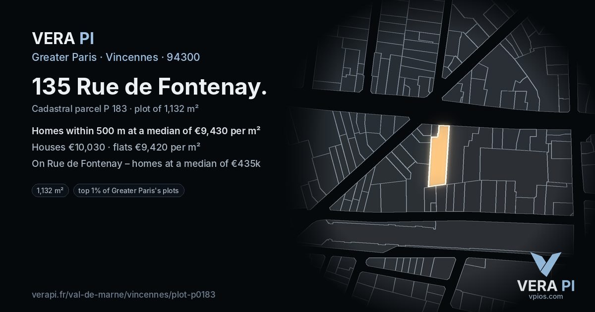 135 Rue de Fontenay, Vincennes at night – the plot lit, the parcels around coloured by the prices near them