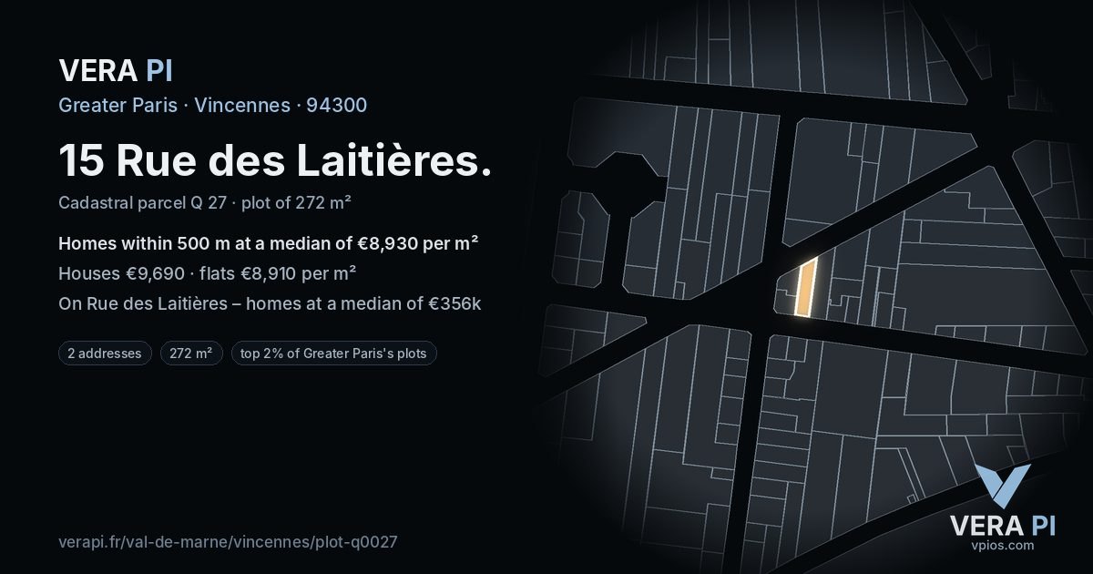15 Rue des Laitières, Vincennes at night – the plot lit, the parcels around coloured by the prices near them