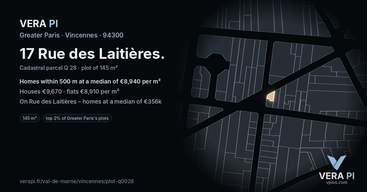 17 Rue des Laitières, Vincennes at night – the plot lit, the parcels around coloured by the prices near them